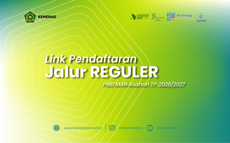 Link Pendaftaran PMB MAN Asahan TP. 2026/2027 Jalur Reguler
